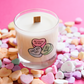 Funny Conversation Hearts Valentine's Day Candle 8oz | Pistachio Macaron Scent