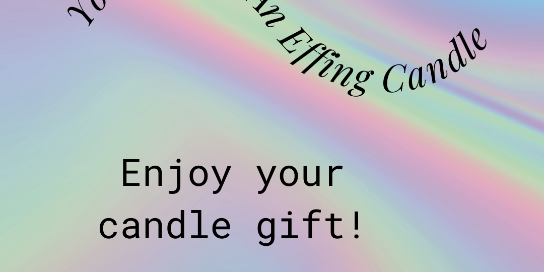 Effing Candle Co. E-Gift Card