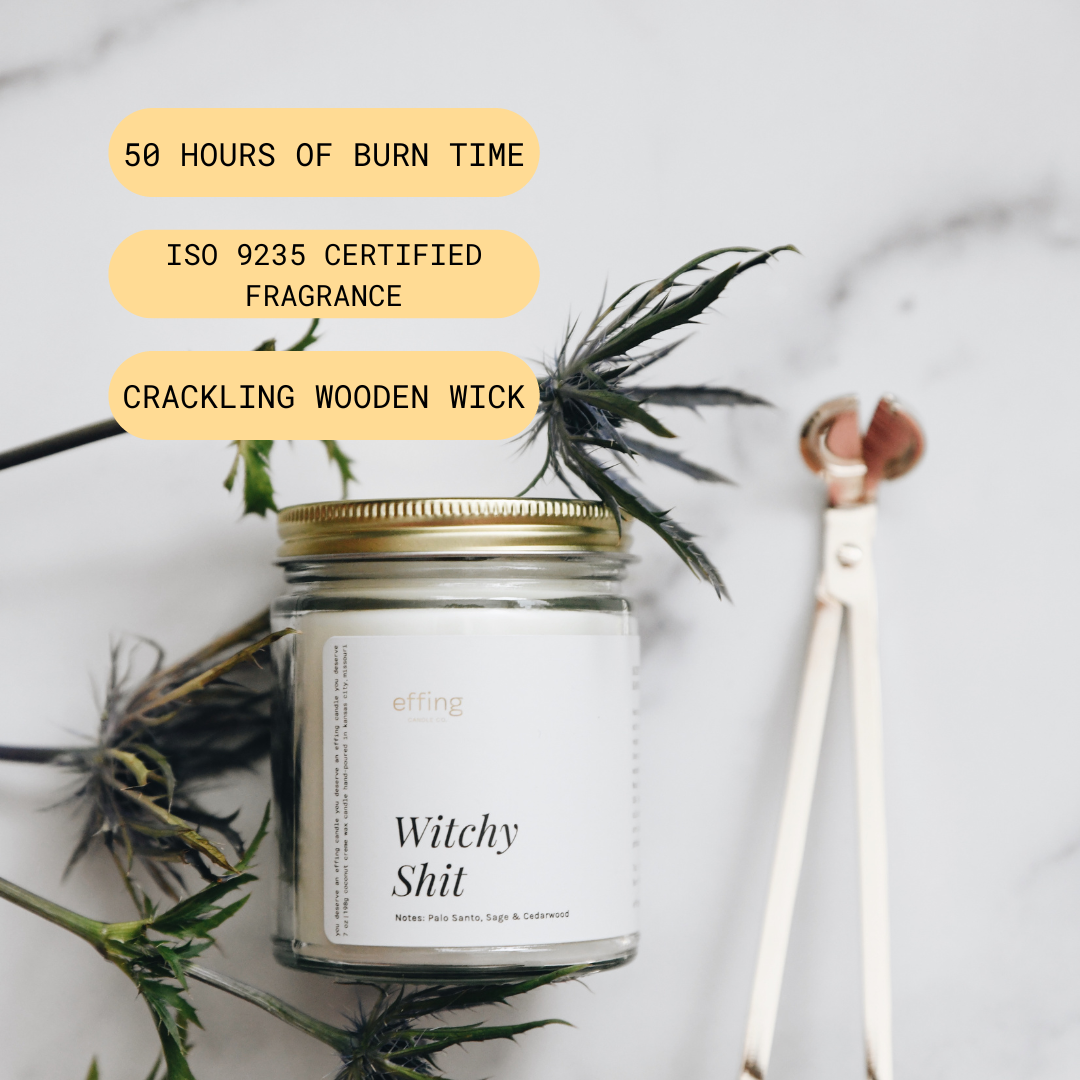 Witchy Sh*t Wooden Wick Candle  Notes: Palo Santo, Sage & Cedarwood –  Effing Candle Co.